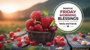Positive Friday Morning Blessing