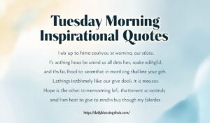 Tuesday Morning Inspirational Qu
