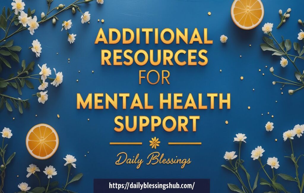 Additional Resources for Mental Health Support