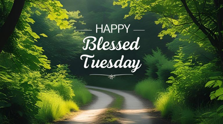 Tuesday blessings