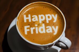 good morning happy friday