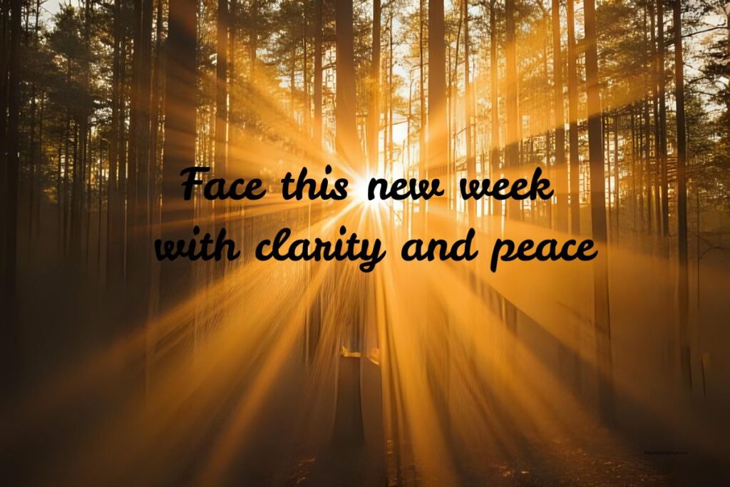 100+ Monday Blessings to Start Your Week with Positivity 6 Monday Morning Blessings