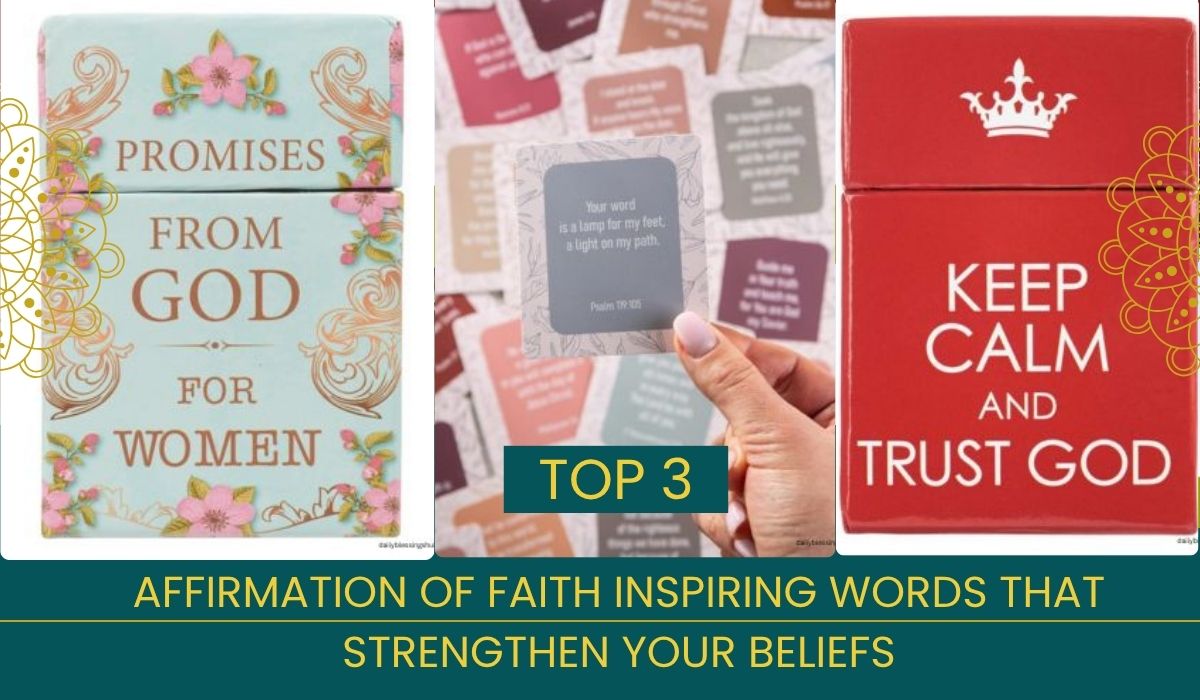 Affirmation of Faith Inspiring Words That Strengthen Your Beliefs
