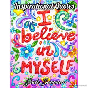 summer affirmations Inspirational Quotes An Adult Coloring Book with Motivational Sayings