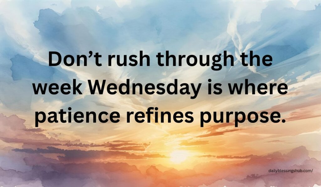 wednesday inspirational quotes