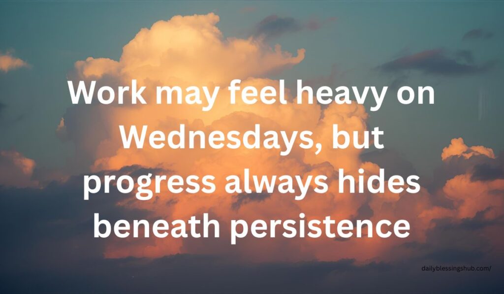 wednesday inspirational quotes